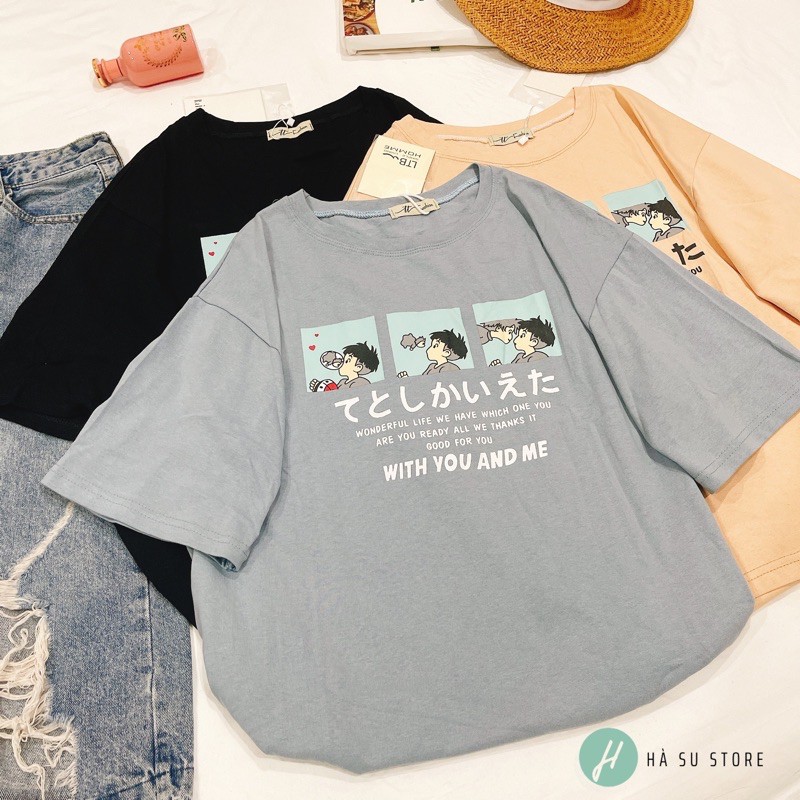 Áo Thun Phông Tay Lỡ WITH YOU AND ME Form Rộng Unisex Dáng Ulzzang cực xinh