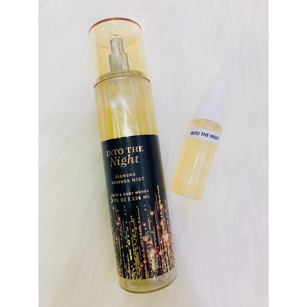 [ Auth - Bill Mỹ ] [ 33ml ]XỊT THƠM KIM TUYẾN INTO THE NIGHT BATH AND BODYWORKS