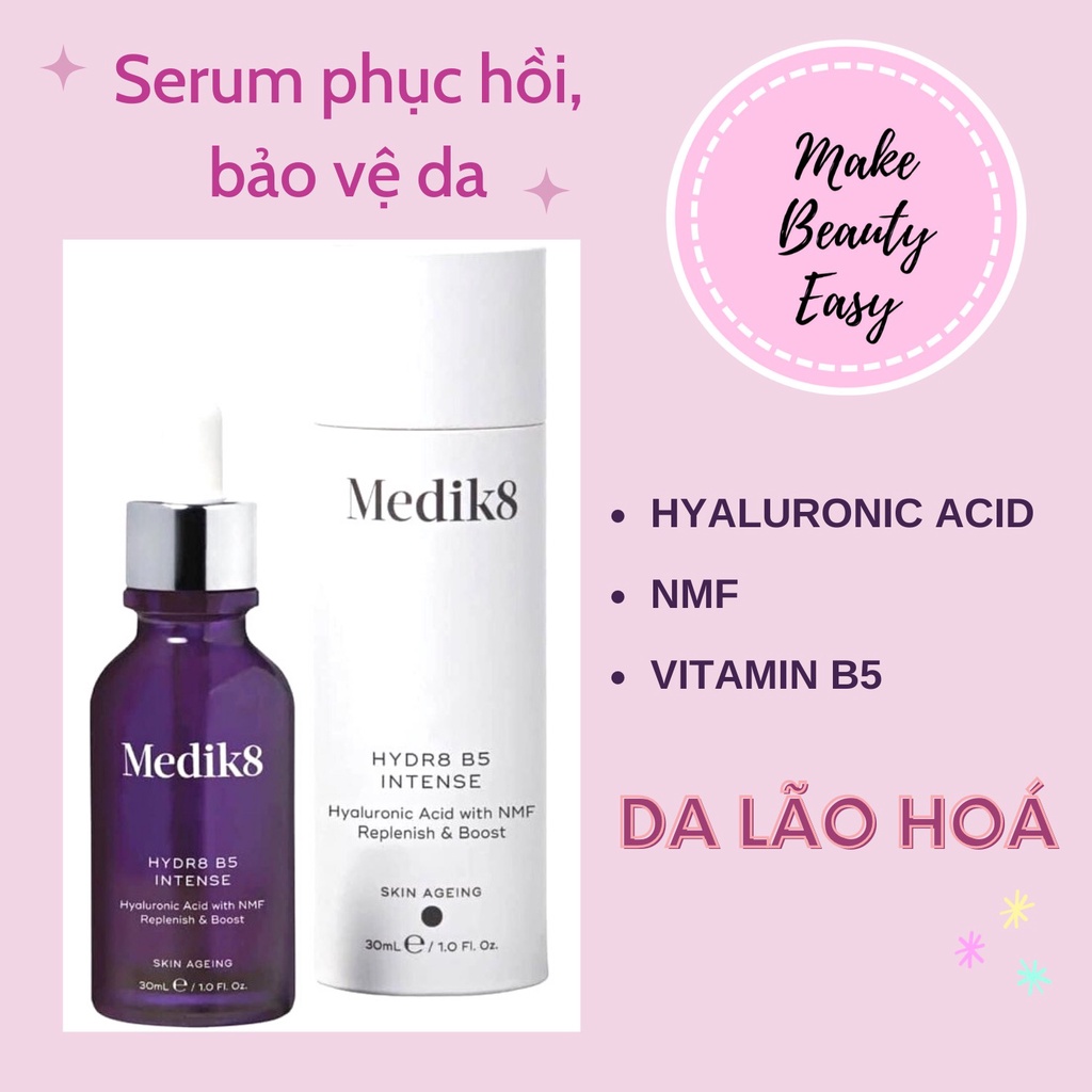 Tinh Chất Phục Hồi, Cấp Nước Và Dưỡng Ẩm Medik8 Hydr8 B5 Intense 30ml