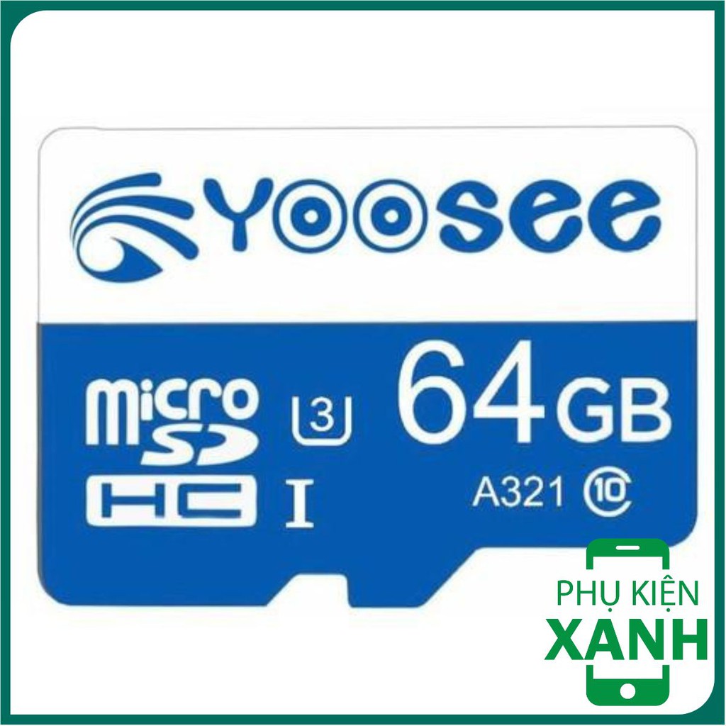 [ Bán Giá Xưởng ] Thẻ nhớ YOOSEE 64Gb U3 Class 10 chuyên dụng cho camera và điện thoại