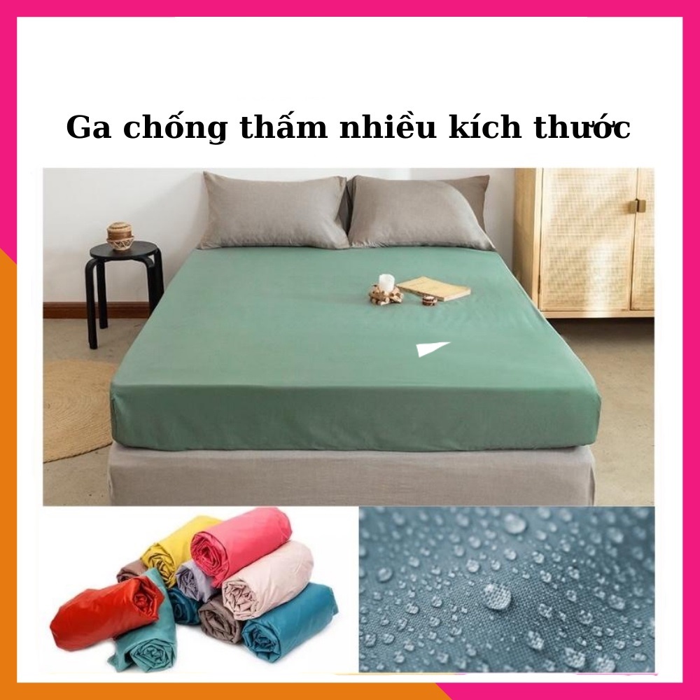 Bọc đệm chống thấm - Ga trải giường cao cấp nhiều kích cỡ chống thấm, thoáng mát