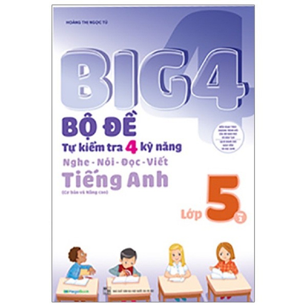 Sách Megabook - Combo BIG 4 Bộ đề tự kiểm tra 4 kỹ năng Nghe-Nói-Đọc-Viết (Cơ bản và nâng cao) tiếng Anh lớp 5 tập 1+2