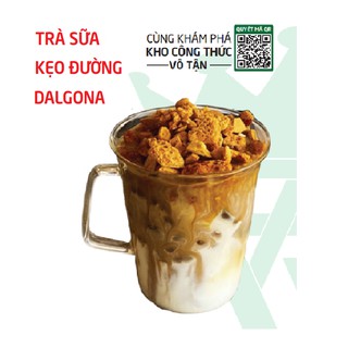 BỘ CÔNG THỨC 6 MÓN DALGONA, TRÀ SỮA PHONG CÁCH MỚI