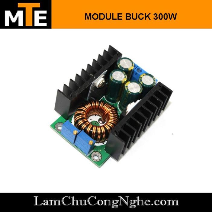 Mới! Mạch hạ áp DC DC 300W từ 5 - 40v xuống 1,2V - 35V - Module buck 12A