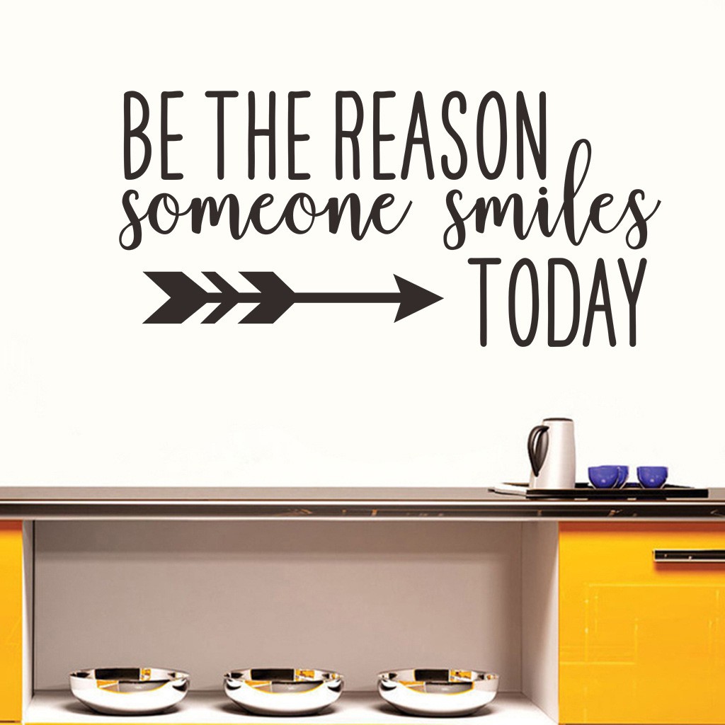 [FREESHIP 50K] Decal dán tường chữ tiếng anh và thông điệp ý nghĩa &quot;Be the reason someone smiles today&quot; - decalamyshop