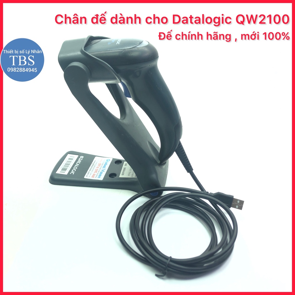 Chân đế cho máy quét Datalogic QW2100 mới 100%