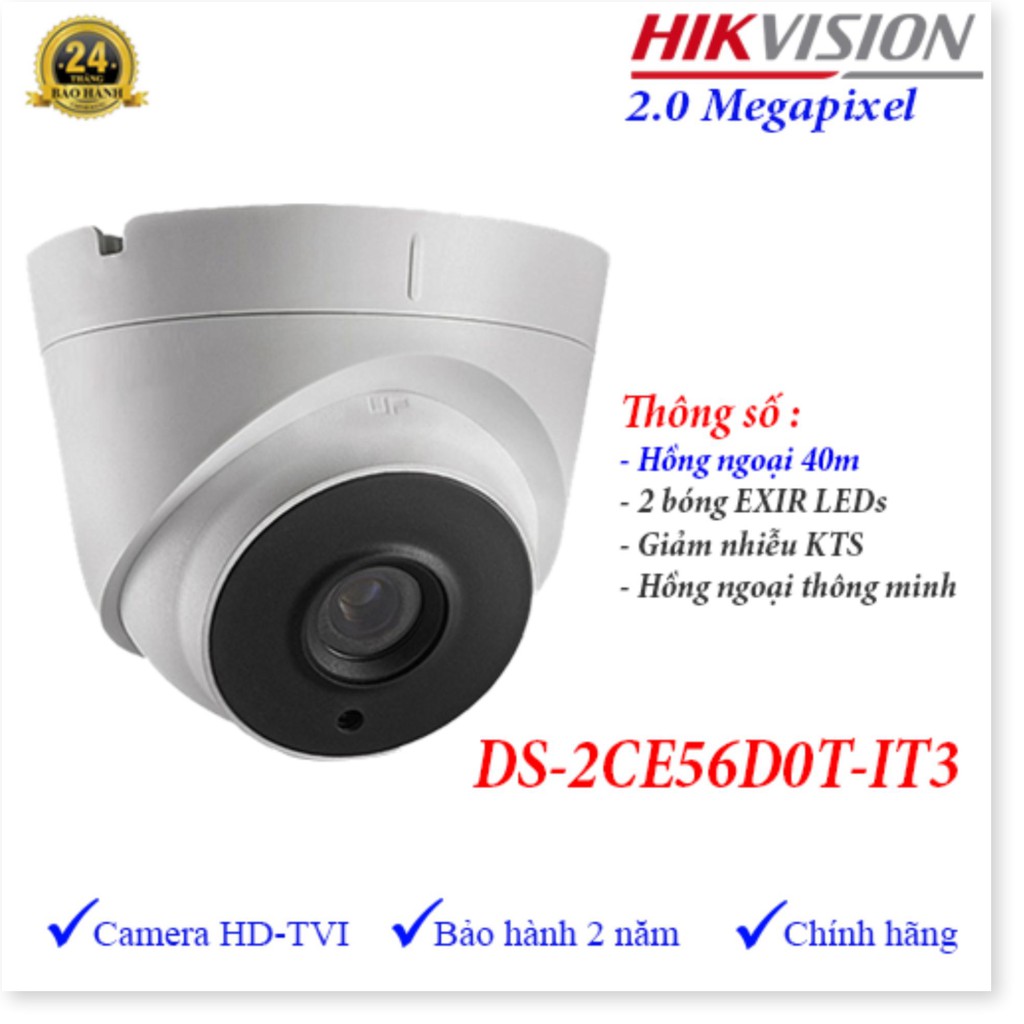 [BẢO HÀNH 24 THÁNG] Camera HIKVISION DS-2CE56D0T-IT3 2.0Mp – Camera giám sát an ninh – Công Nghệ Hoàng Nguyễn