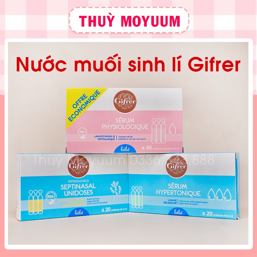 Nước muối sinh lý Gifrer Pháp Hồng/Xanh/ Vàng