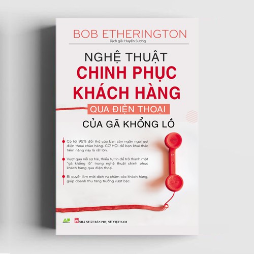 Sách Nghệ Thuật Chinh Phục Khách Hàng Qua Điện Thoại Của Gã Khổng Lồ