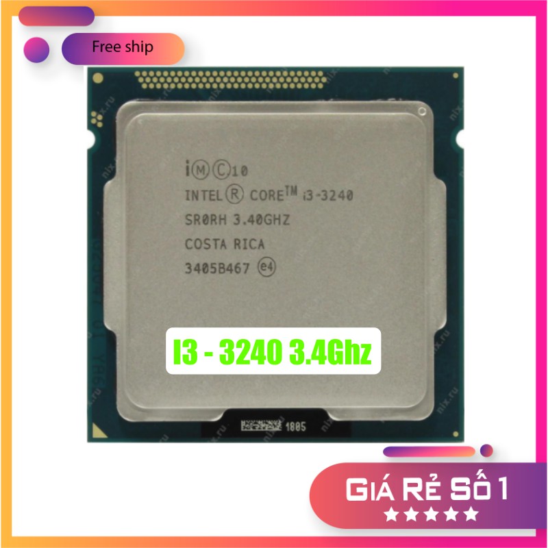 Cpu I3 3240 socket 1155 cho H61, B75