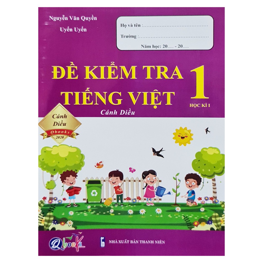 Sách - Đề kiểm tra Tiếng Việt lớp 1 Học kì 1 ( Cánh diều 2020)