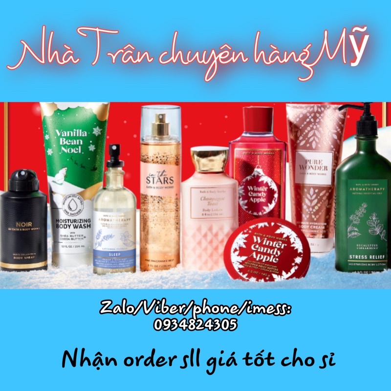 Chuẩn bill Mỹ bathbodyworks bodylotion/sữa tắm/oil/mist