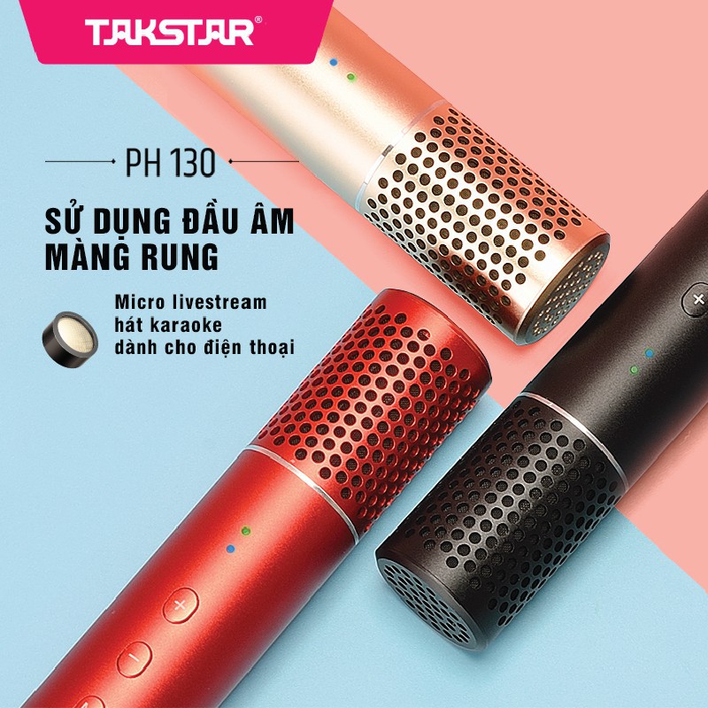 Micro livestream trực tiếp Takstar PH 130 [ Hàng chính hãng ]. Mic hát karaoke livestream không cần soundcard