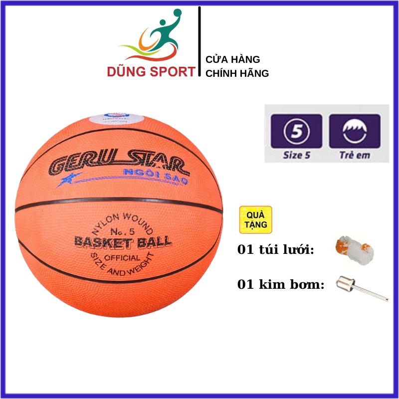 Quả banh bóng rổ GERU STAR số 5,số 6,số 7 chất liệu cao su, banh bóng rổ  Gerustar Basket ball thi đấu chính hãng