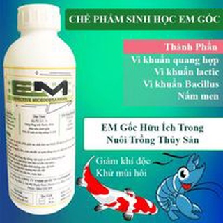 Chế Phẩm Sinh Học EM GỐC#CHAI 1 LÍT .