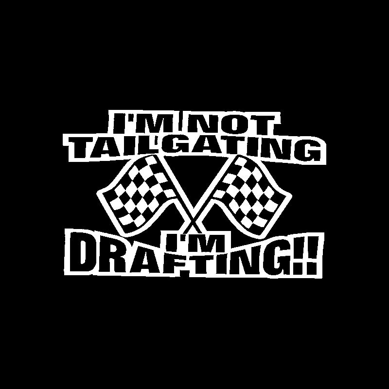 Miếng sticker &quot;I'm Not Tailgating&quot; dán trang trí ô tô 16.5CM*10.5CM