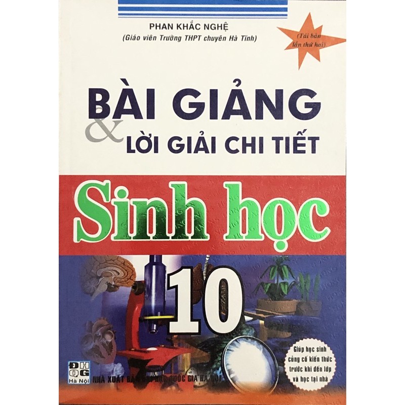 Sách -  Bài Giảng Và Lời Giải Chi Tiết Sinh Học 10