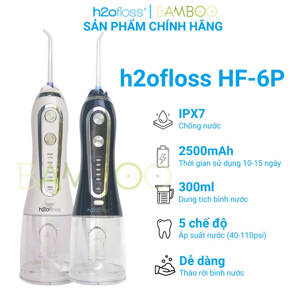 Máy tăm nước, tăm nước h2ofloss HF6, HF6P, HF9P phiên bản 2021