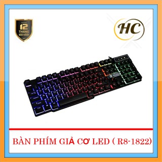 [BH 12 Tháng] Bàn Phím Giả Cơ  Led 7 Màu R8 1822