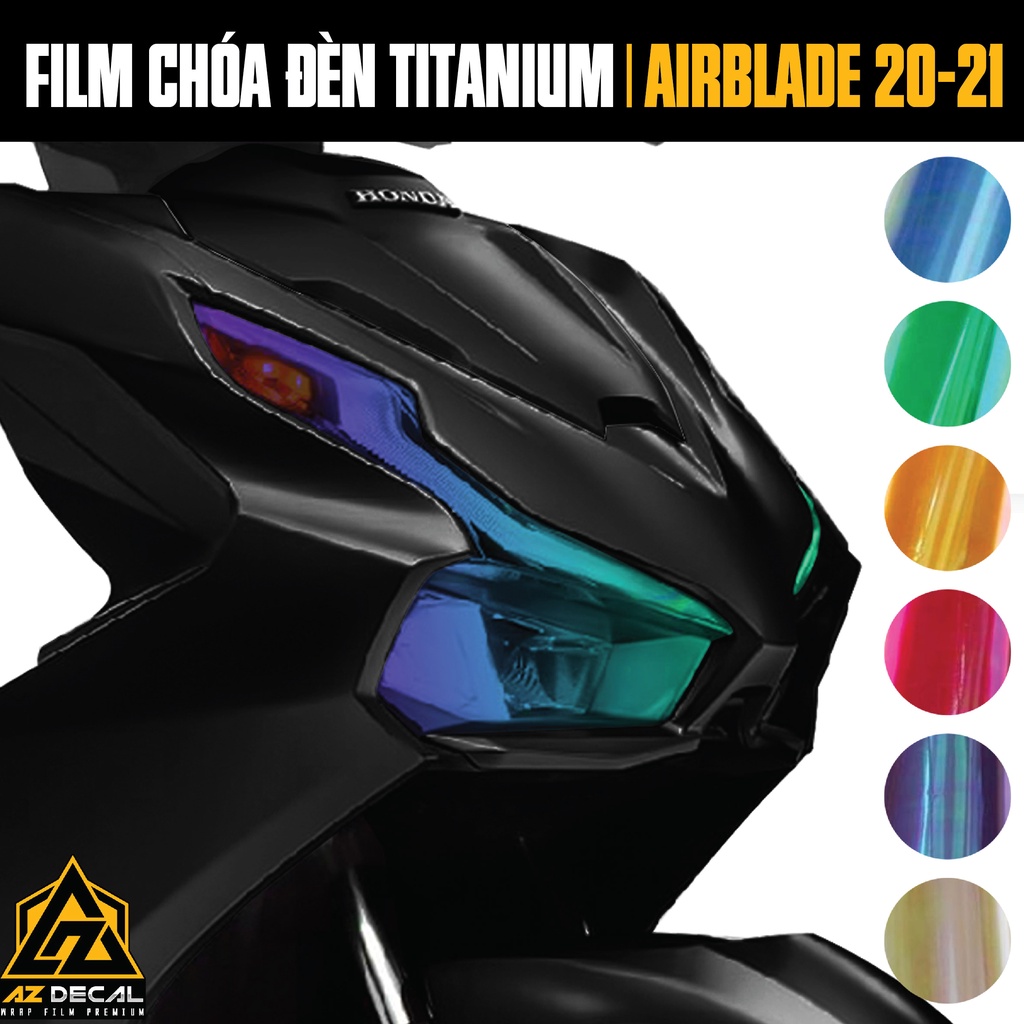 Miếng Dán Đèn Đổi Màu Xe Air Blade 2020 2021 2022 | Tem Decal Film Titan Chóa Đèn AB AirBlade Chống Nước Bền Màu