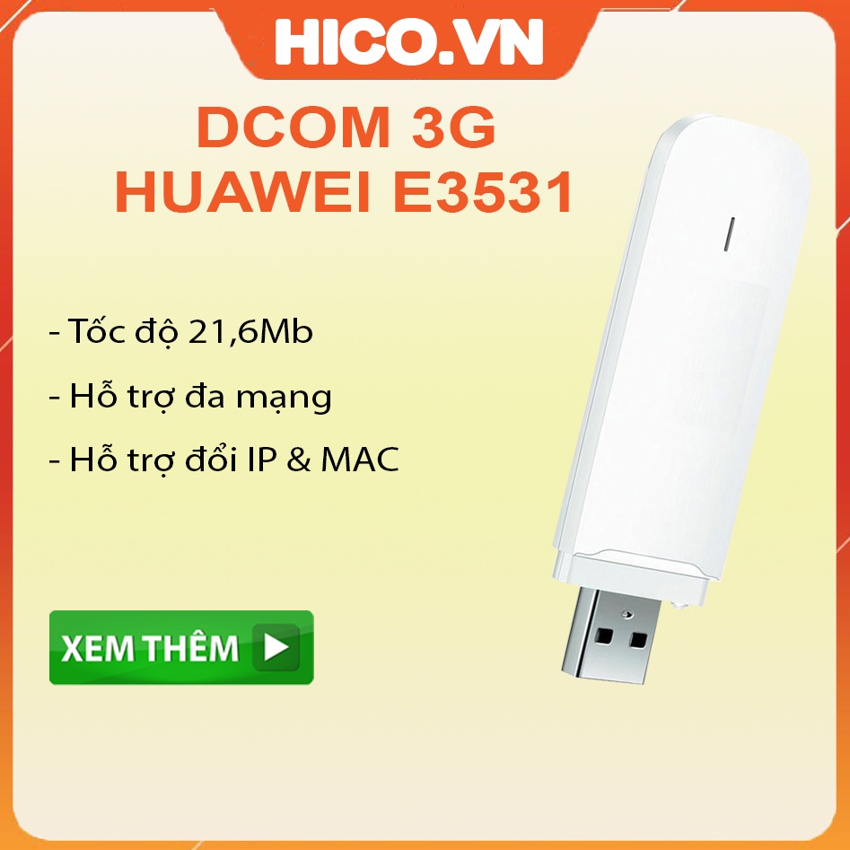 Dcom 3G Huawei E3531 tốc độ 21.6Mb usb 3g huawei e173 Emobile Hỗ Trợ Đổi Ip Mạng + Mac Cực Tốt, Hỗ trợ các tool đổi ip