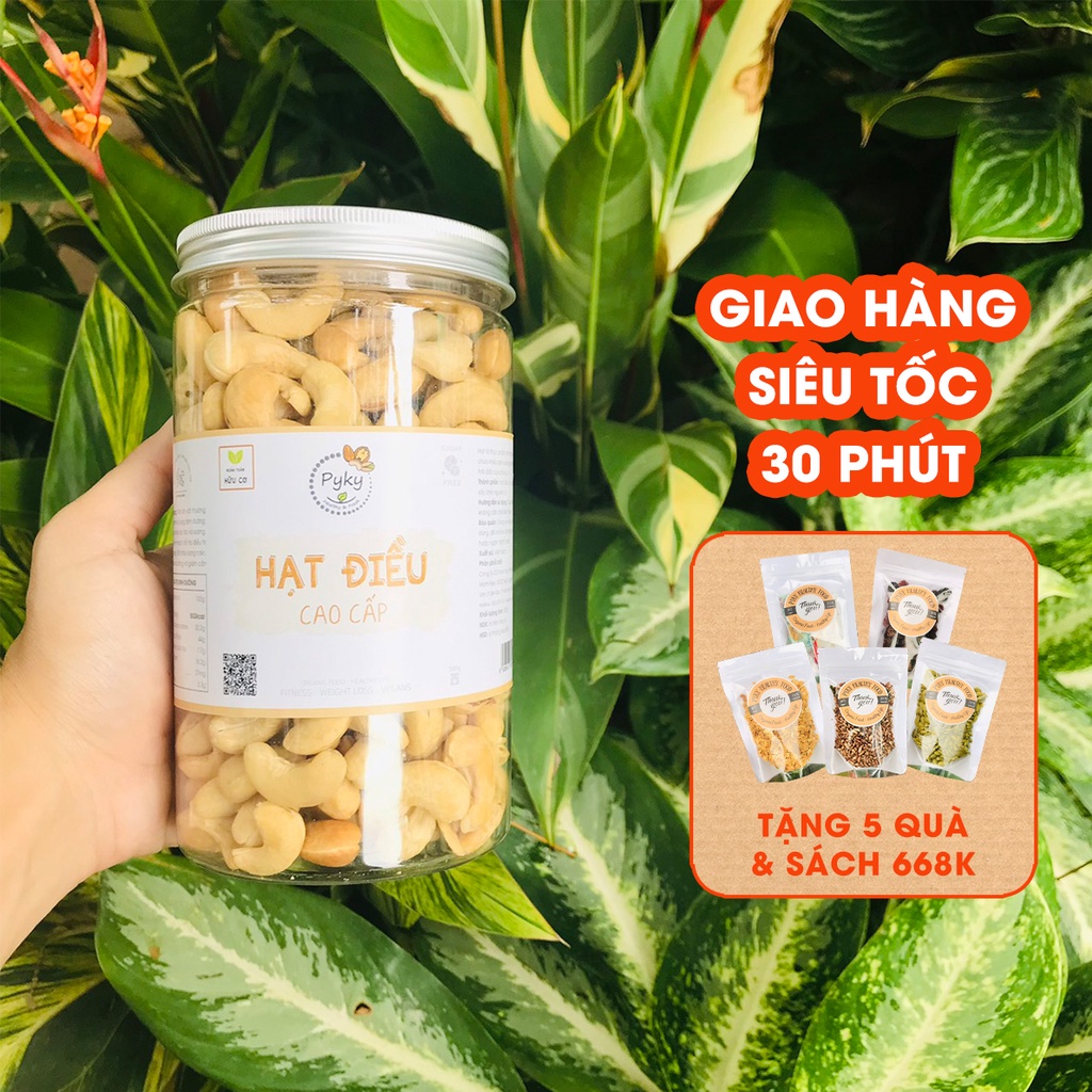 Hạt điều sấy nguyên vị [CAO CẤP] không muối - thơm giòn ngậy | Hạt dinh dưỡng Pyky