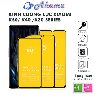 Kính Cường Lực Xiaomi Redmi K50 K40 Gaming K30 K30i  K30 5G K30 Pro K30 Prozoom K30 Ultra full màn độ bền cao