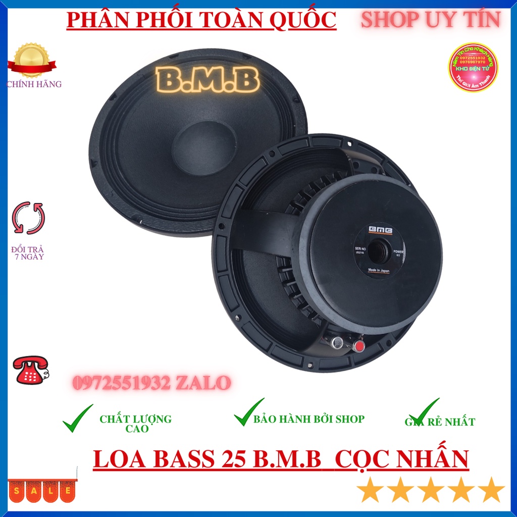 Loa bas 25 BM.B xương đúc có cọc nhấn từ 140 côn 51 hàng đẹp chất lượng cao bass nghe cực hay 1 chiếc