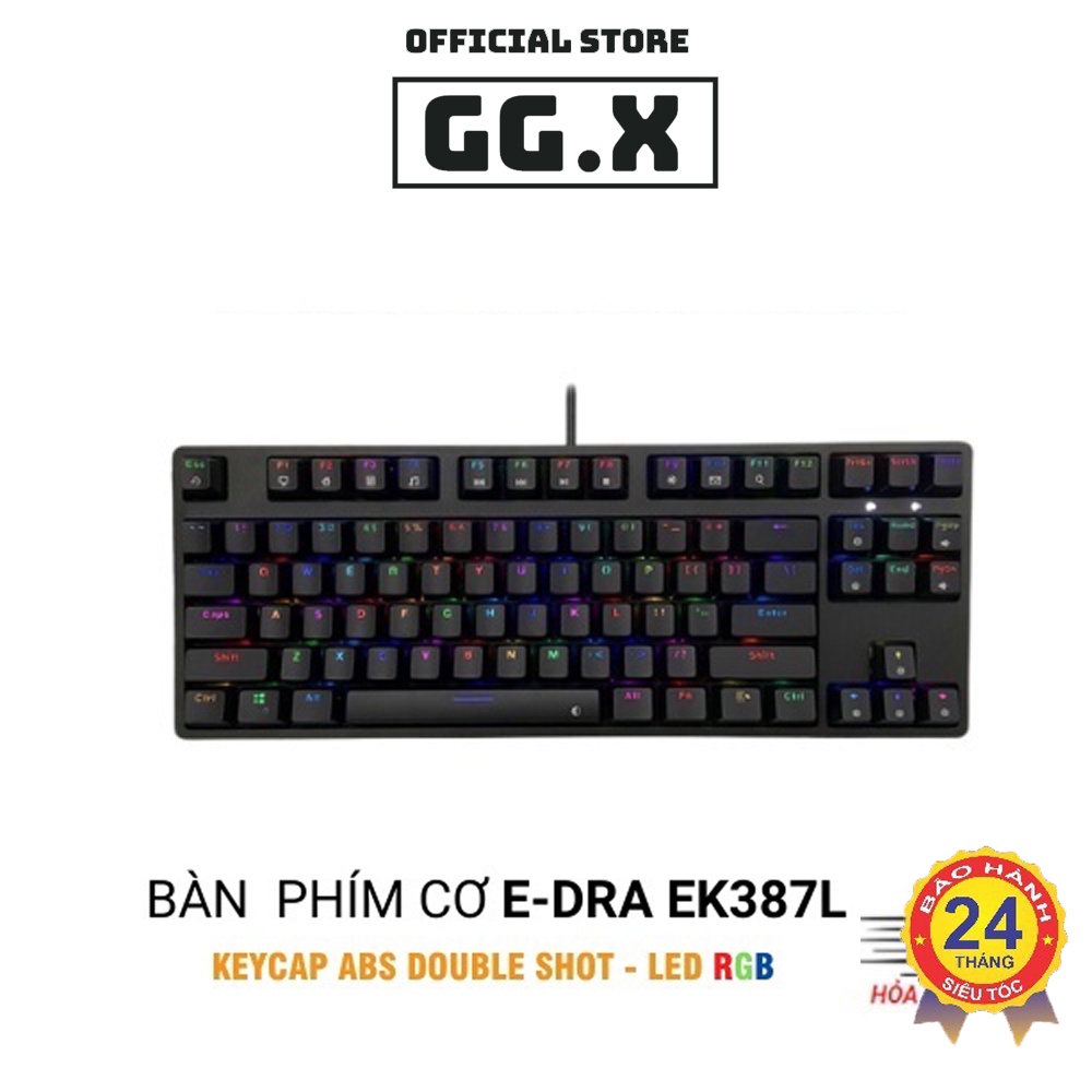 Bàn Phím Cơ GAMING E-DRA EK387L led RGB - Giá Rẻ - Bền - Gearxin247