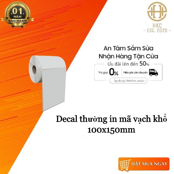 Decal thường in mã vạch khổ 100x150 mm, 320 tem, cuộn 50m