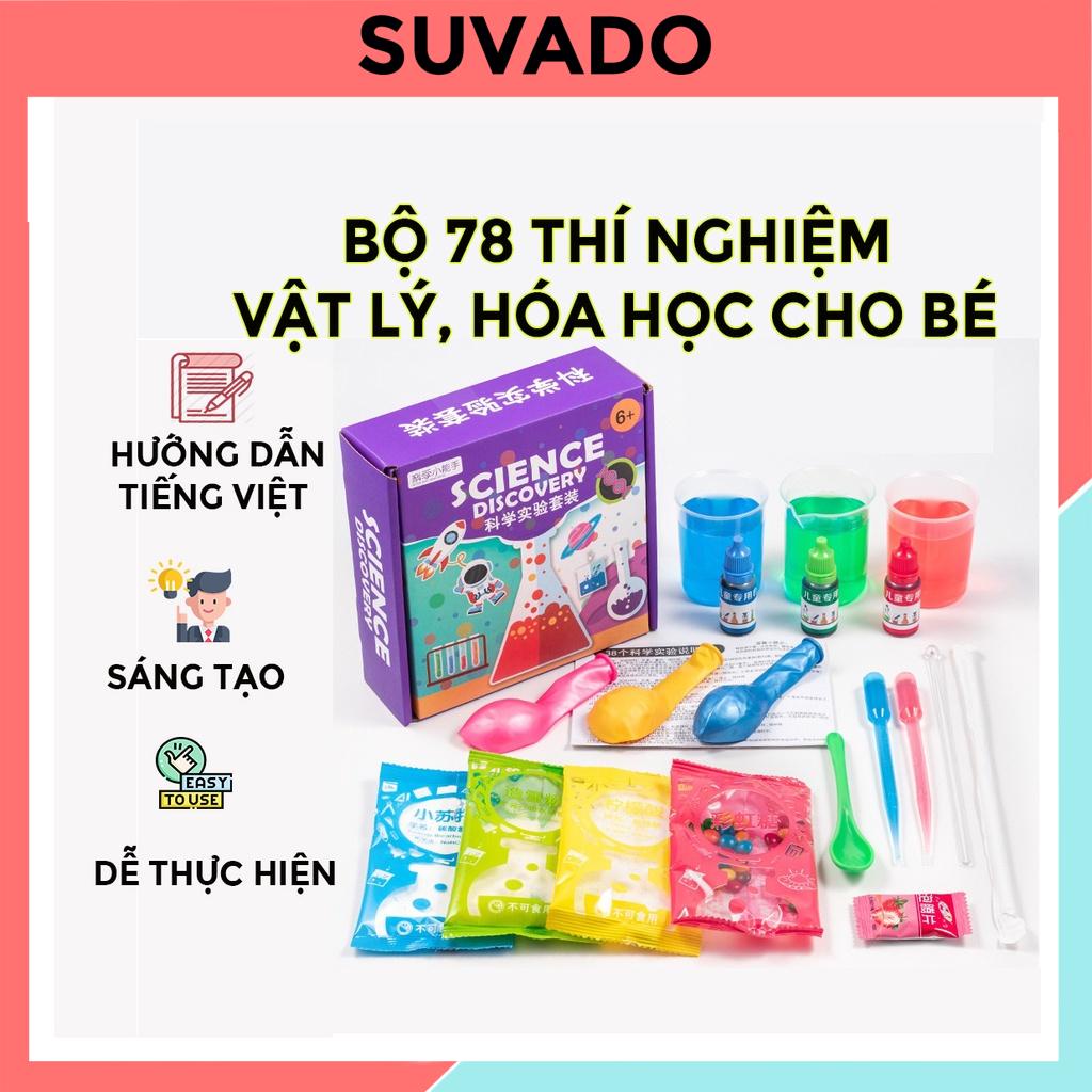 Bộ 78 thí nghiệm khoa học vật lý, hóa học cho bé khám phá khoa học có hướng dẫn tiếng việt CH350 SUVADO