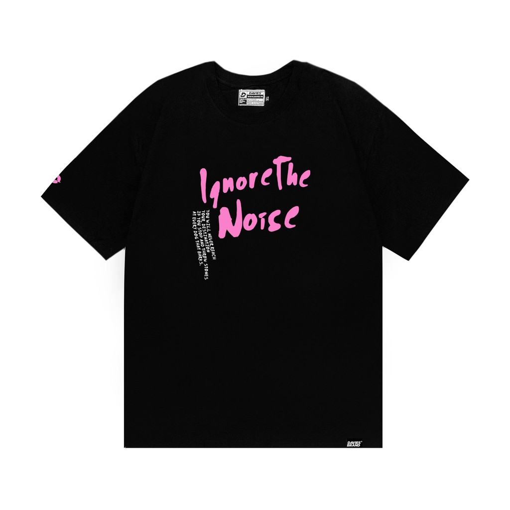 Áo thun local brand nam nữ Davies - áo thun rộng màu đen Ignore The Noise Pink.