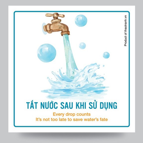 Biển Nhắc Nhở Tiết Kiệm Nước, Tắt Nước Khi Không Sử Dụng, 12x12cm, Tem Cảnh Báo - Decal - Sticker Trang Trí