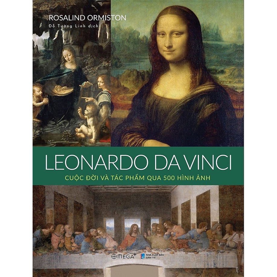 Sách - Leonardo da vinci cuộc đời và tác phẩm qua 500 hình ảnh