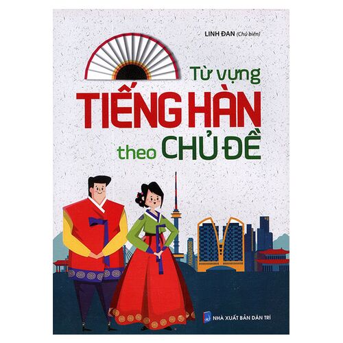 Sách Từ Vựng Tiếng Hàn Theo Chủ Đề