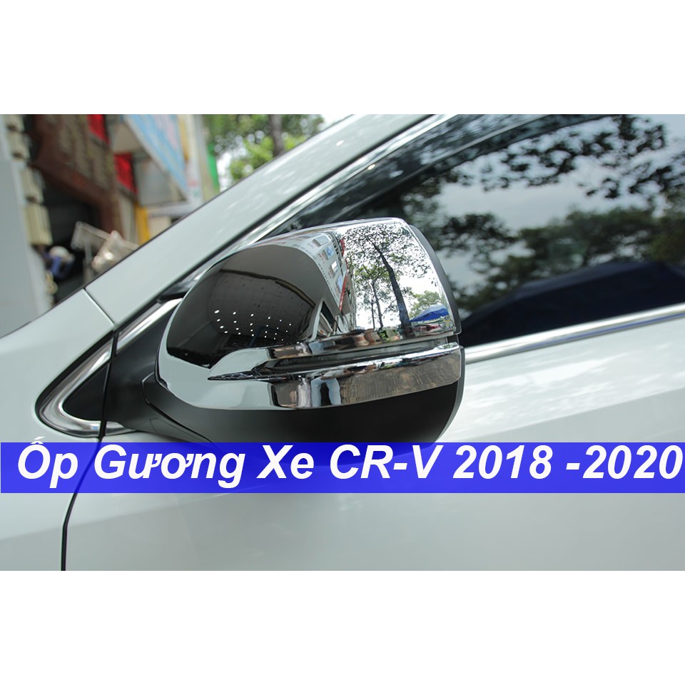 Ốp Gương Mạ Crom Xe Honda CR-V 2017 đến 2020