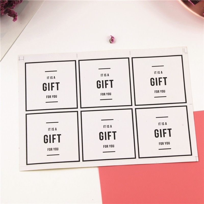 Set 6 tem dán, nhãn dán It is a Gift for you size 6 x 6 cm