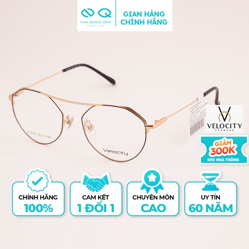 "Chính Hãng" Gọng Kính Cận Kim Loại VELOCITY Dáng Tròn Phi Công Mảnh Nam Nữ Màu Sắc Sang Trọng Thời Trang VL26751