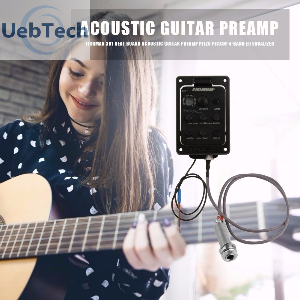 Bộ cân bằng EQ 4 băng tần Uebtech Fishman 301 cho đàn guitar