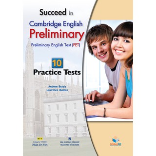 Succeed In Cambridge English - Preliminary PET 10 Practice Tests
