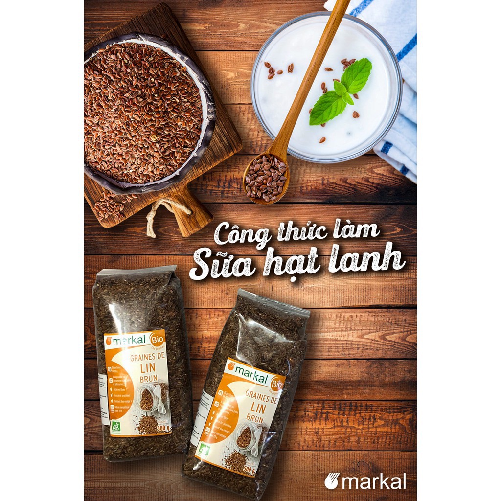 [Mã BMBAU50 giảm 7% đơn 99K] Hạt Lanh Nâu Hữu Cơ Markal 500g
