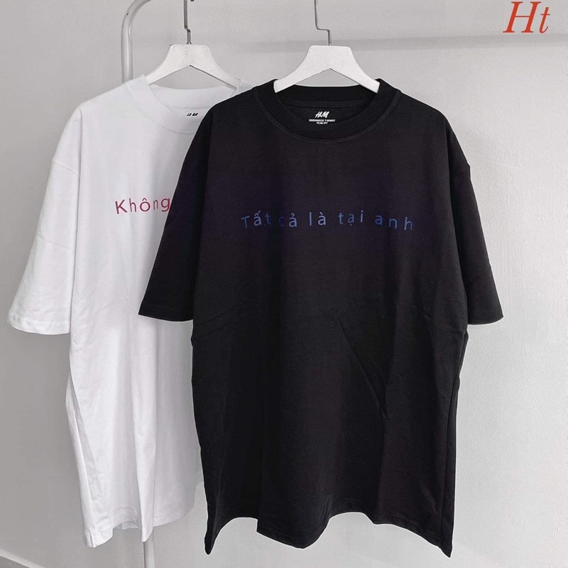 Áo phông tại anh tại em HT11
