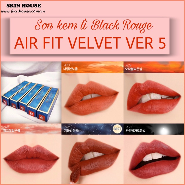 Sẵn -Son Kem Lì Black Rouge Ver 5 Air Fit Velvet- Skinhouse