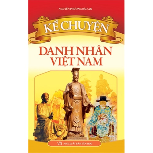 Sách: Kể Chuyện - Danh Nhân Việt Nam - TSTH