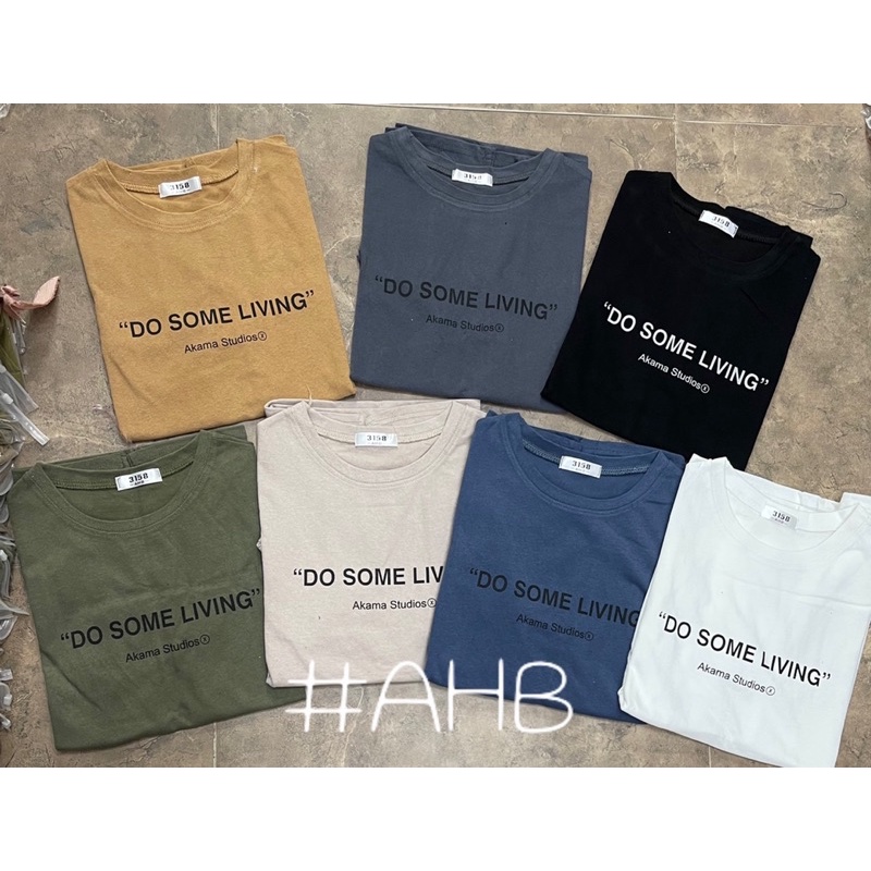 Áo phông in DO SOME LIVING-phông 3158