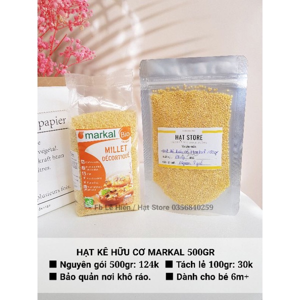 Hạt kê hữu cơ đã bóc vỏ Markal 500gr