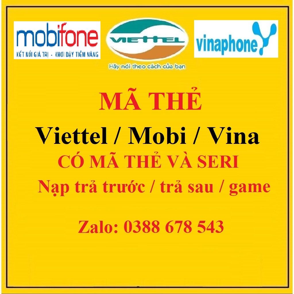 Mã thẻ và Seri Thẻ cào Viettel / Mobi / Vina nạp điện thoại hoặc game