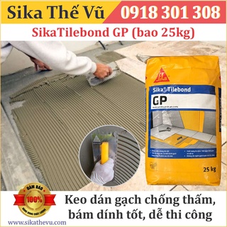 Sika - KEO DÁN GẠCH - Sika Tilebond GP (bao 25kg) - SIKA THẾ VŨ