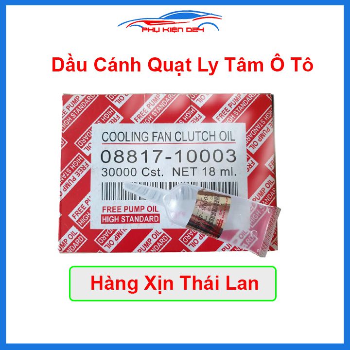 Dầu cánh quạt ly tâm ô tô 08817-10003 hàng THAILAND xịn hai loại 18ml/50ml