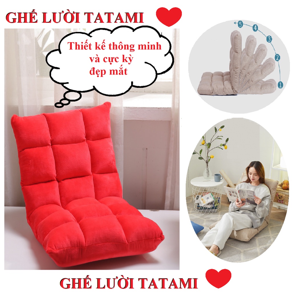 Ghế Lười tatami Siêu Đẹp - Ghế Lười Thiết Kế Thông Minh Bền Đẹp Giá Siêu Rẻ